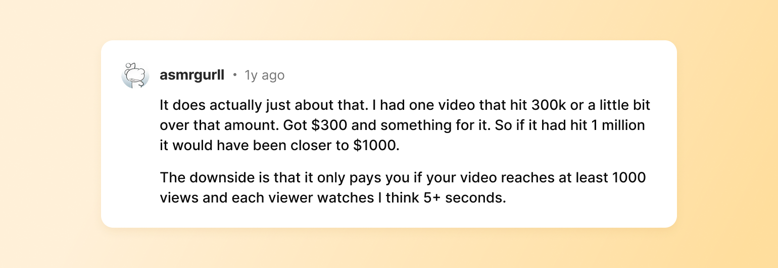 User asmrgurll comment from 1 year ago discussing video monetization earning $300 for 300k views with payment threshold requirements