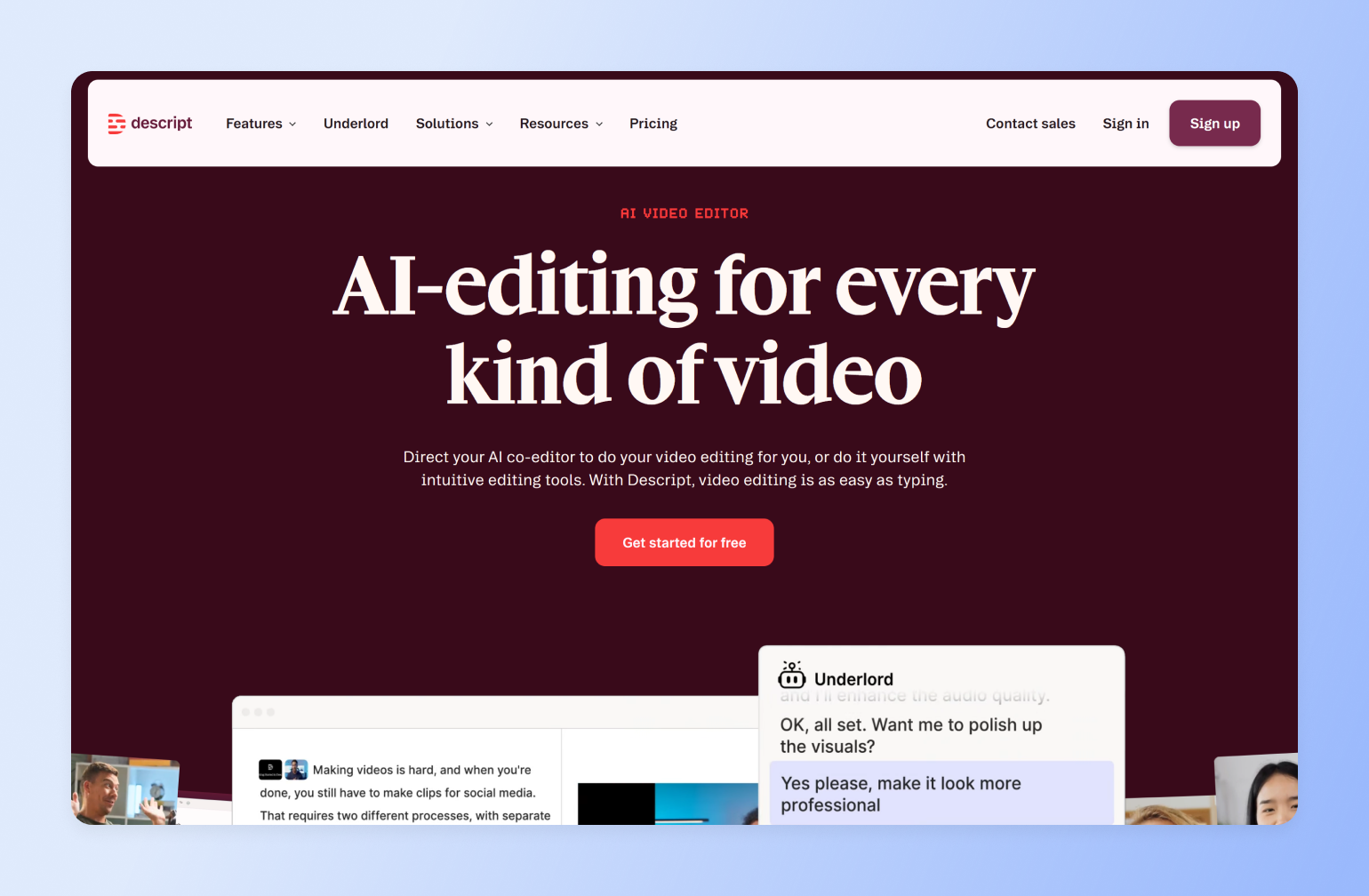 Descript homepage with Underlord AI chat editing video, showing a creator tech stack that automates polish and audio fixes
