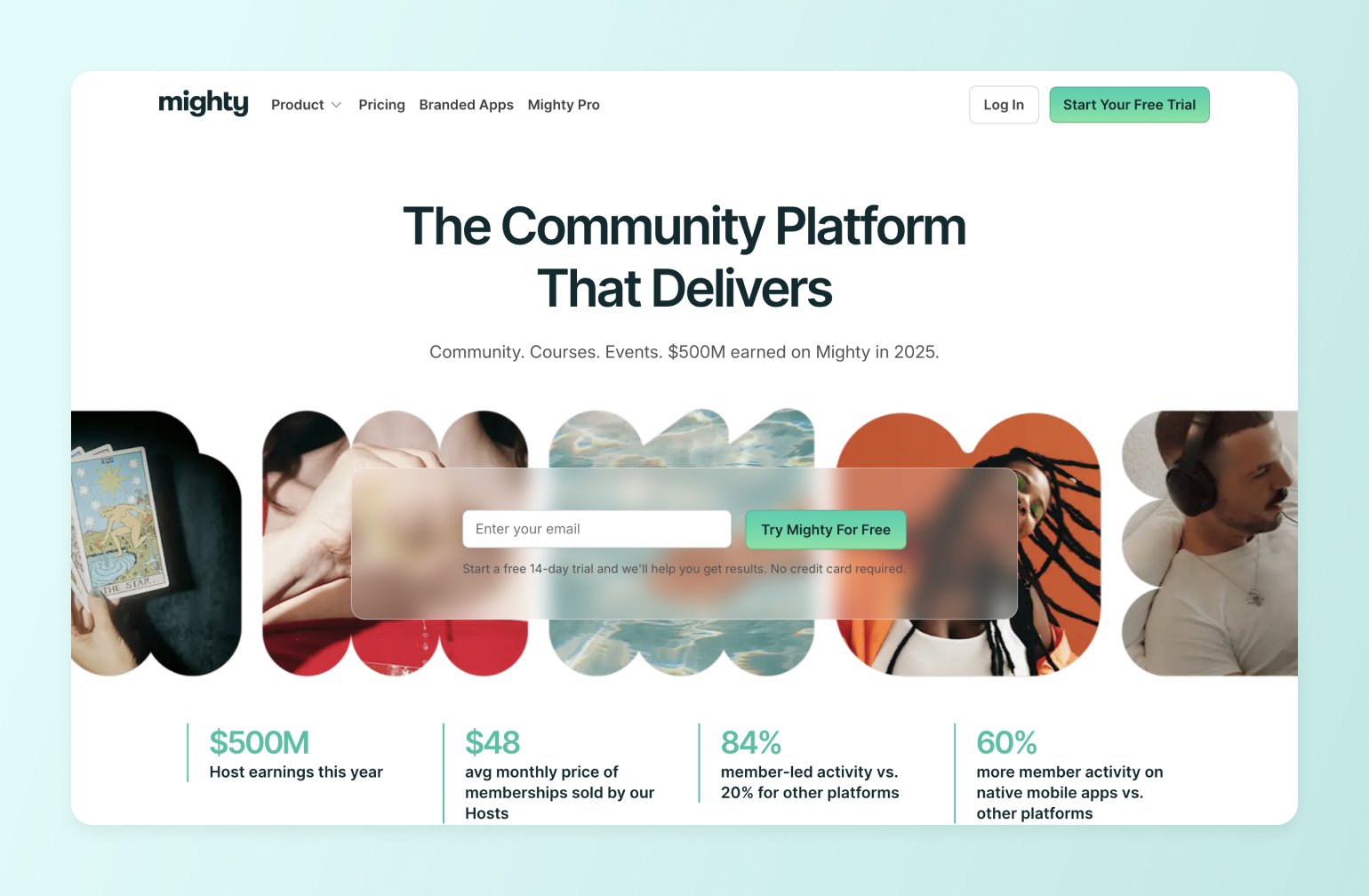 Mighty community platform homepage showing circular images of tarot cards, wellness, ocean waves, basketball, and people with headphones alongside key statistics